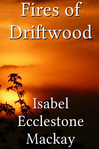 Fires of Driftwood