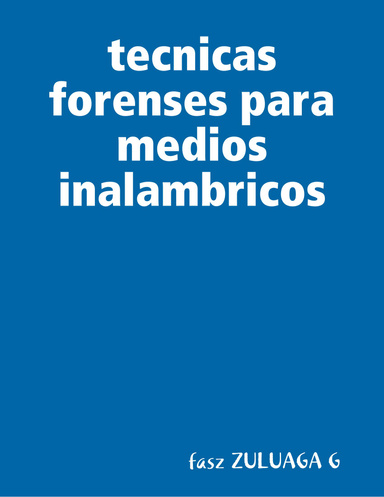 tecnicas forenses para medios inalambricos