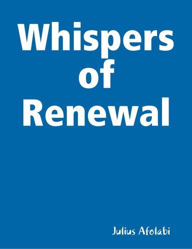 Whispers of Renewal