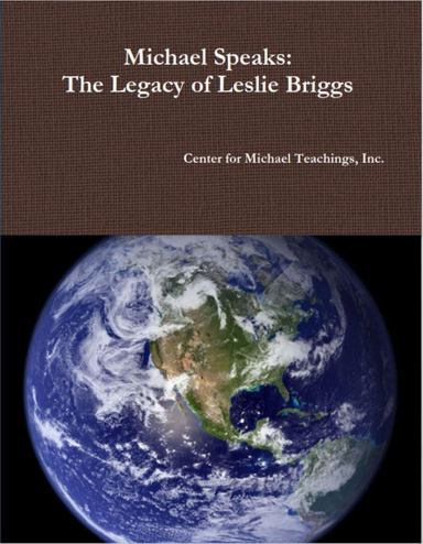 Michael Speaks: The Legacy of Leslie Briggs [ebook]