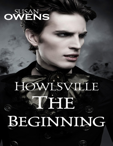 Howlsville: The Beginning