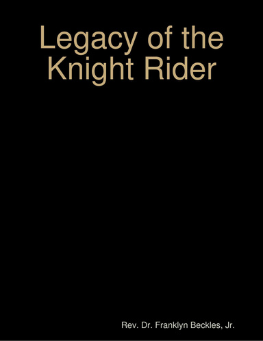 Legacy of the Knight Rider