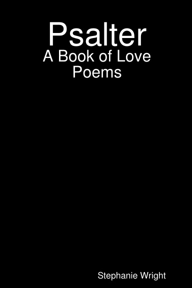 Psalter: A Book of Love Poems