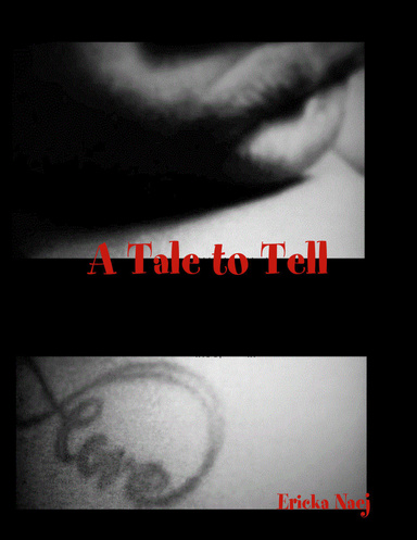 A Tale to Tell