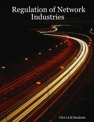 Regulation of Network Industries