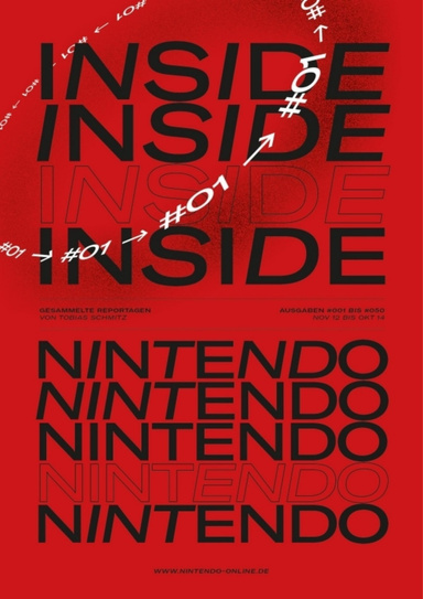 Inside Nintendo: Gesammelte Reportagen, Band 1