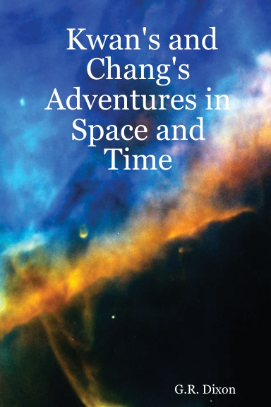Kwan's and Chang's Adventures in Space and Time