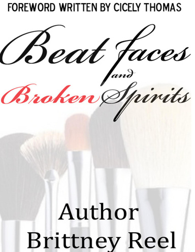 Beat Faces and Broken Spirits