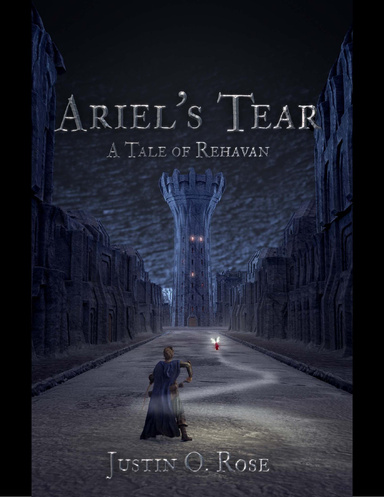 Ariel's Tear: A Tale of Rehavan