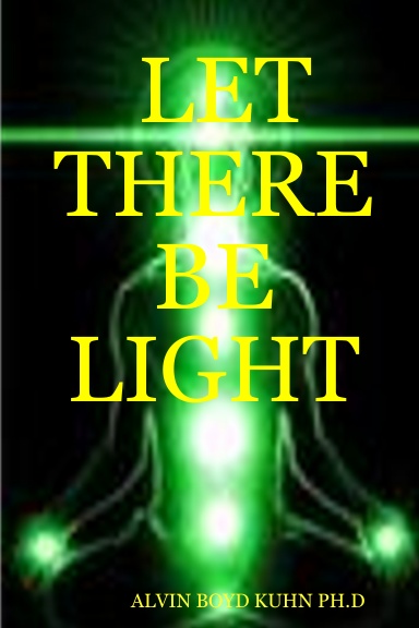 LET THERE BE LIGHT