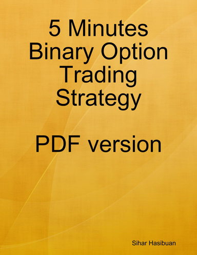 5 Minutes Binary Option Trading Strategy