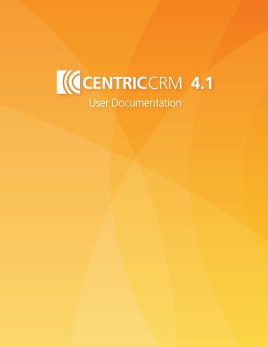 Centric CRM Users Manual V4.1