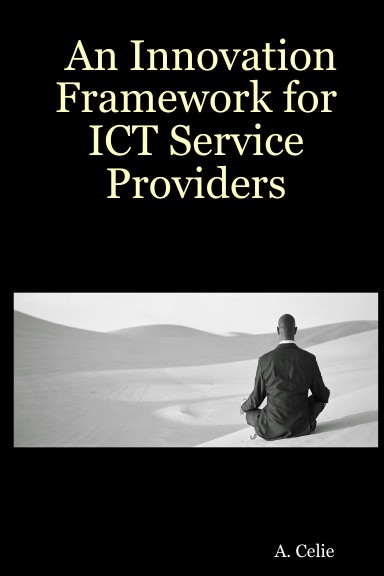 An Innovation Framework for ICT Service Providers
