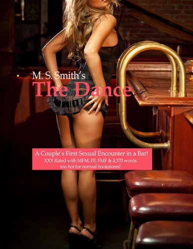 The Dance: A Couple’s First Sexual Encounter in a Bar
