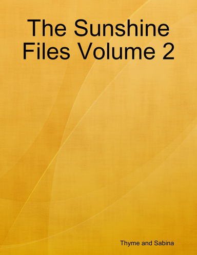 The Sunshine Files Volume 2