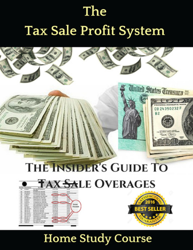 The Tax Sale Profit System