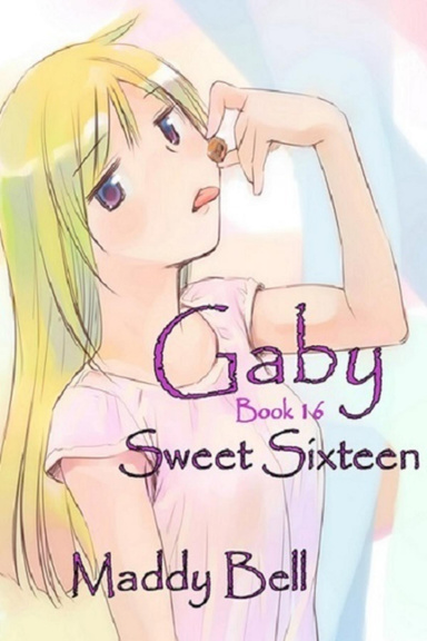 Gaby - Sweet Sixteen