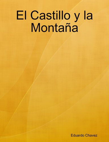 El Castillo y la Montaña