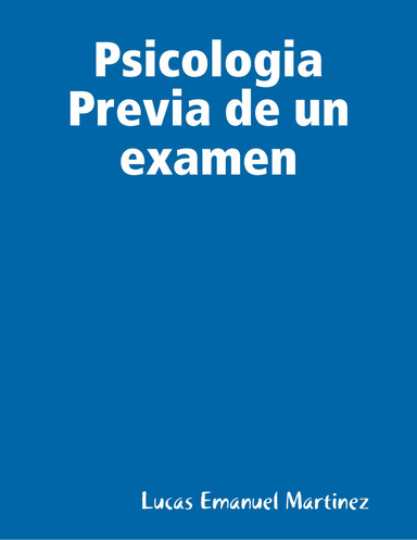 Psicologia Previa de un examen