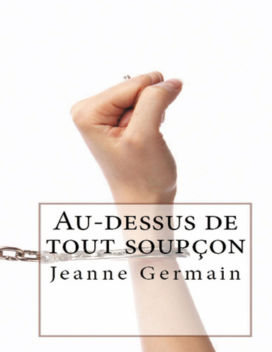 Au-dessus de tout soupçon