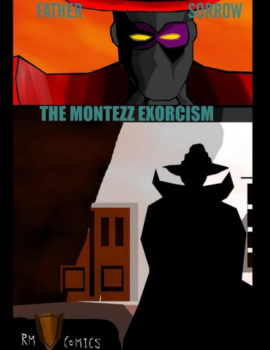 Father Sorrow The Montezz Exorcism