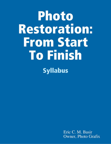 Photo Restoration: Start and Finish