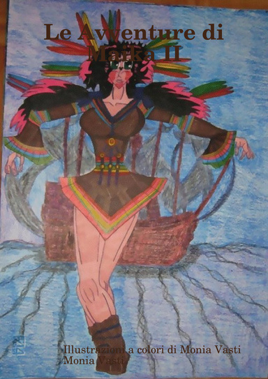 Le Avventure di Maika II