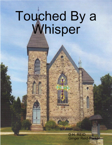 Touched By a Whisper