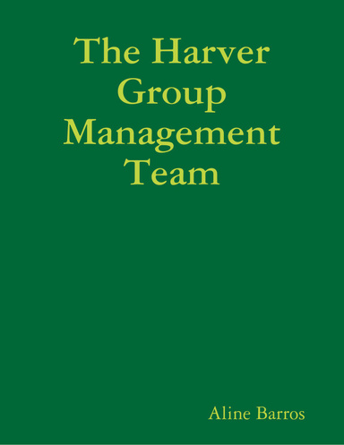 The Harver Group Management Team