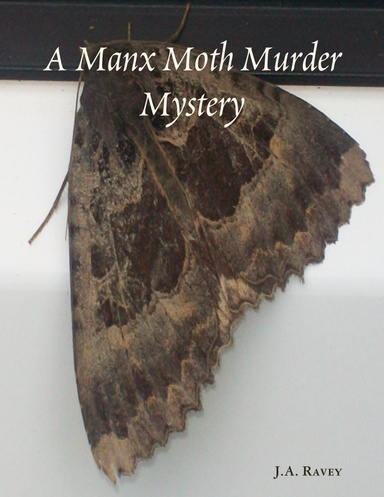 A Manx Moth Murder Mystery