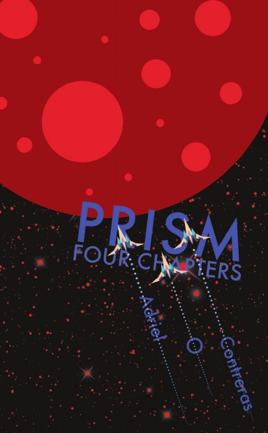 Prism: Four Chapters