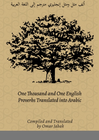 One Thousand and One English Proverbs Translated into Arabic