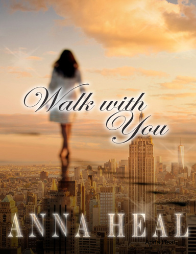Walk With You