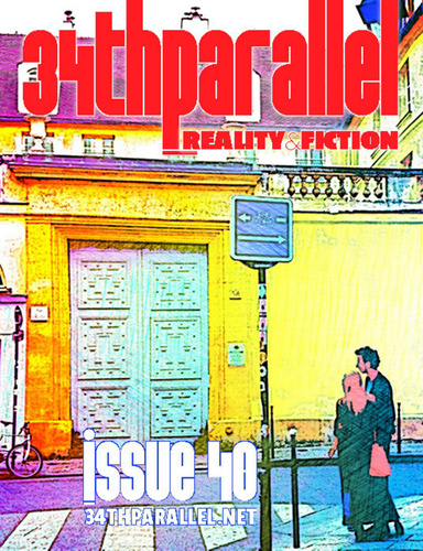 34THPARALLEL MAGAZINE ISSUE 40 DIGITAL EDITION