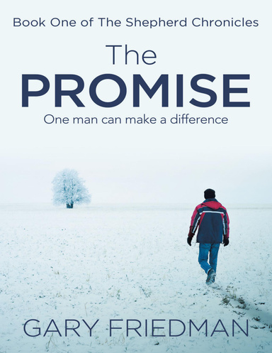 The Promise: Book One of the Shepherd Chronicles