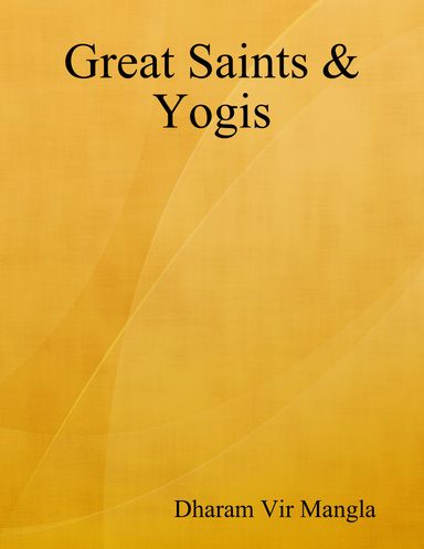 Great Saints  & Yogis
