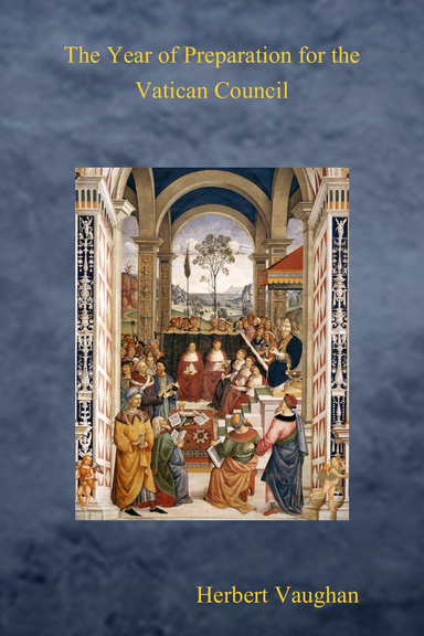 The Year of Preparation for the Vatican Council