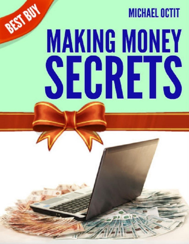 Making Money Secrets