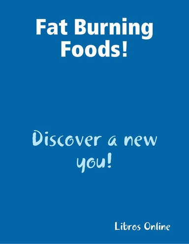 36 Fat Burning Potent Foods
