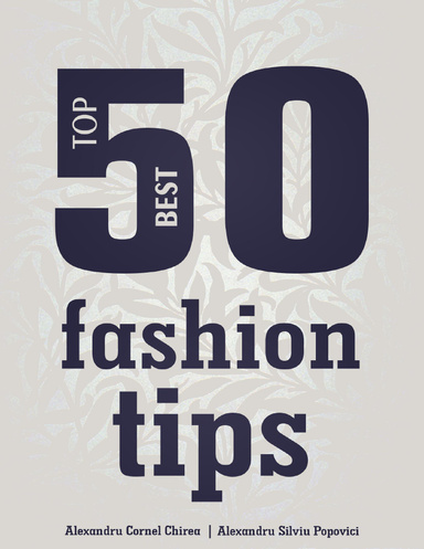 Top 50 Best Fashion Tips