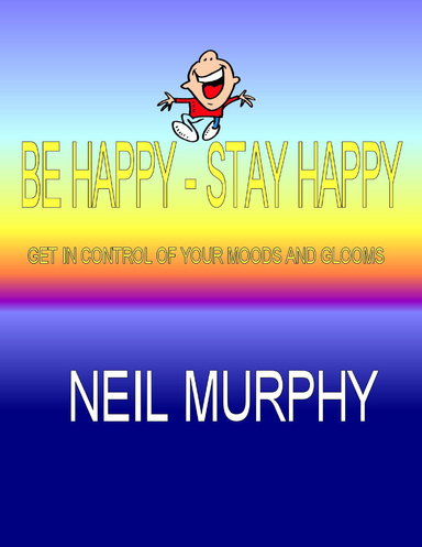 Be Happy - Stay Happy