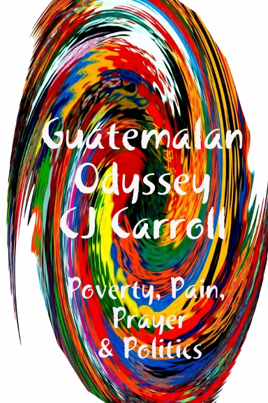 Guatemalan Odyssey