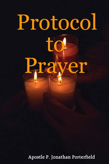 Protocol to Prayer