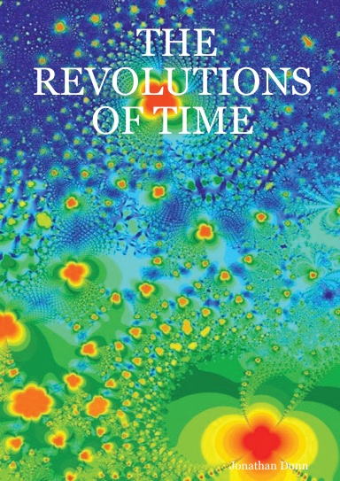 THE REVOLUTIONS OF TIME