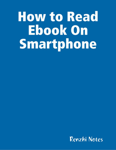 How to Read Ebook On Smartphone