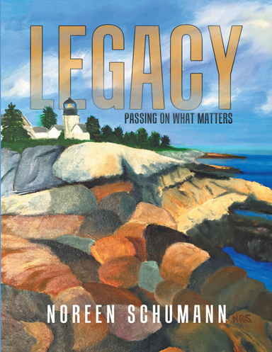 Legacy: Passing On What Matters