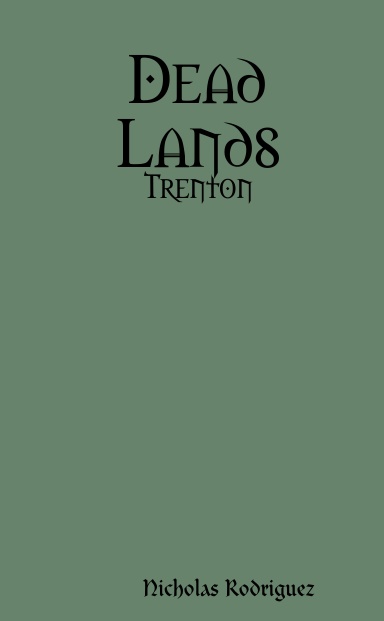 Dead Lands: Trenton