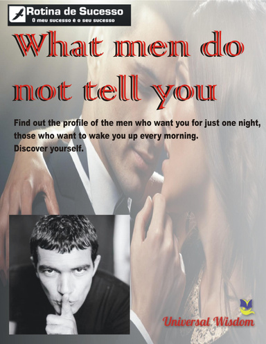 What men do not tell you