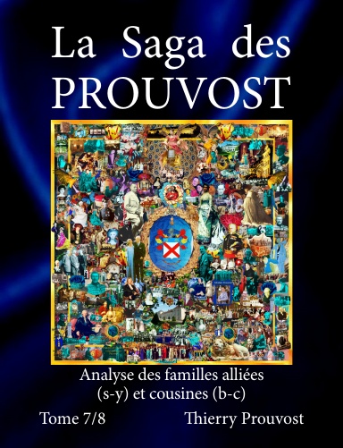 Saga des Prouvost-Tome 7/8-édition 2021