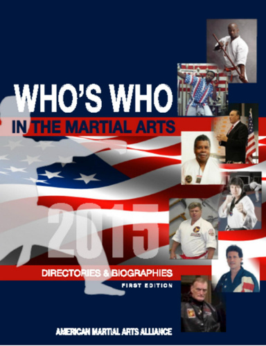 AMAA WHO'S WHO in the Martial Arts Autobiography